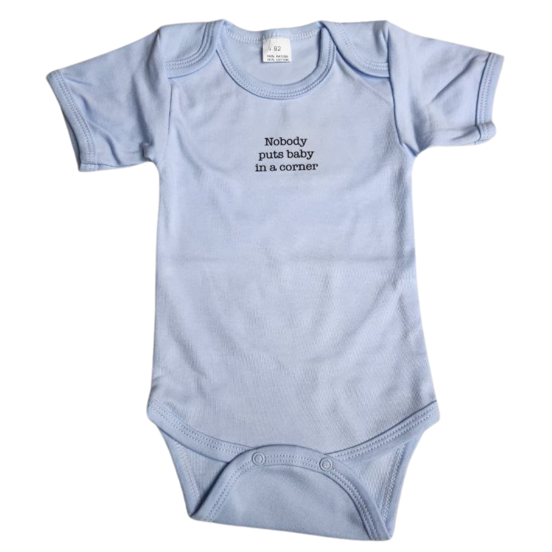 Body 'Nobody puts baby in a corner'
