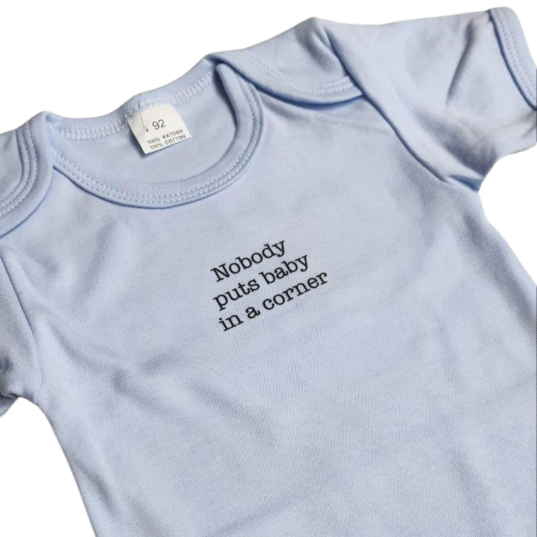 Body 'Nobody puts baby in a corner'