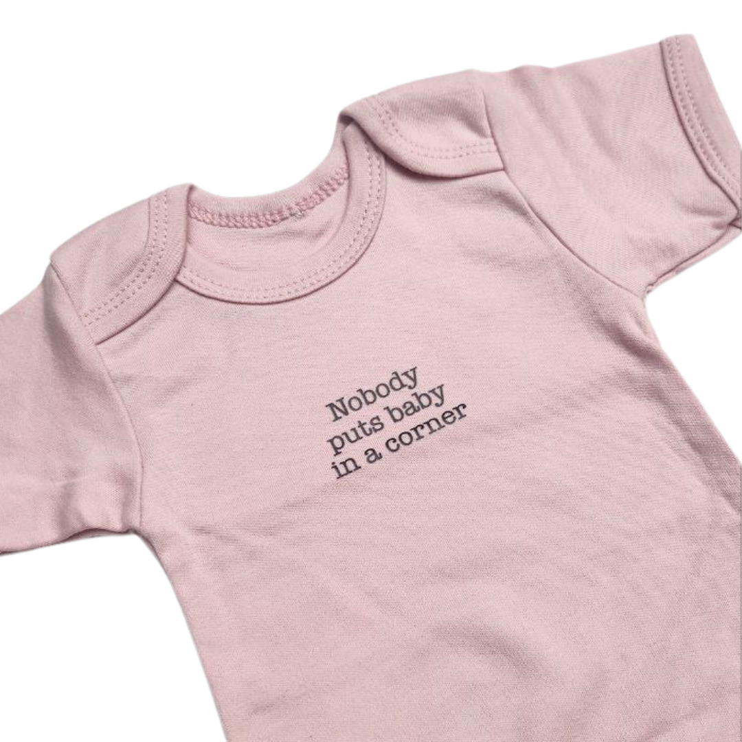 Body 'Nobody puts baby in a corner'